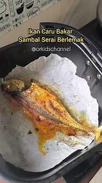 Resepi Ikan Caru Bakar Bersantan | Sambal Serai Wangi & Berlemak #ikan