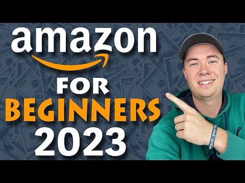 How to Start Selling on Amazon in 2023 (Step by Step Beginners Guide)