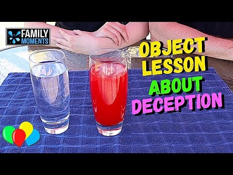 OJBECT LESSON ABOUT DECEPTION - Family Devotional