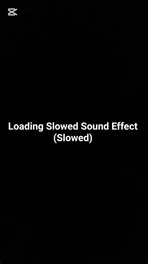 Loading Slowed Sound Effect (Slowed)
