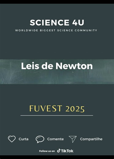 Leis de Newton - FUVEST 2025 #fuvest #vestibular #fisica
