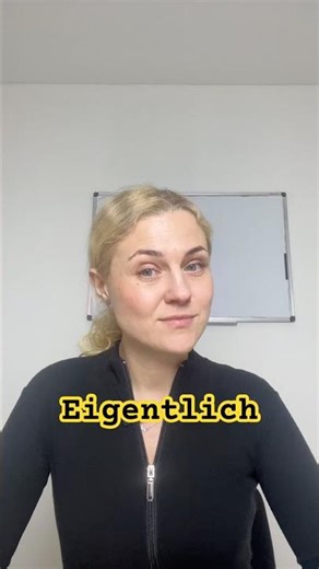 Що означає «eigentlich” німецькою? #deutsch #shortsvideo #німецькадляпочатківців #deutschkurs