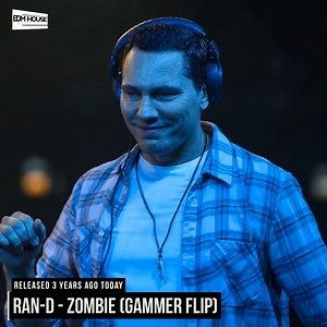 3 years ago today, Gammer released his flip of 'Zombie' by Ran-D! Follow Our Spotify ➡️ https://bit.ly/edmfestivalanthems | EDMHouseNetwork