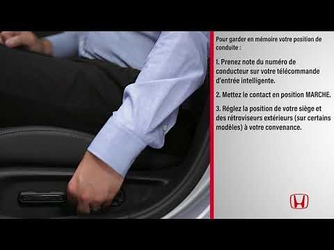 Comment régler et garder en mémoire la position du siège du conducteur