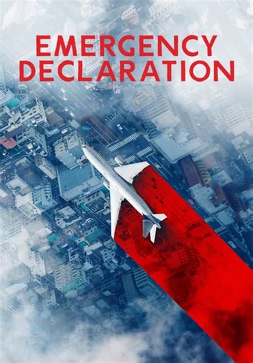 Emergency Declaration (Dubbed) (2021)