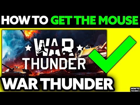 How To Get The Mouse in War Thunder 2025 - Step by Step
