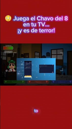 Nadie te dice esto… juego del Chavo GRATIS en TV sin consola 😳🔥 #saltillo #terrorymisterio #capcut