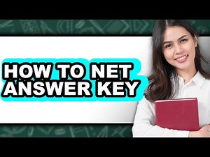 How to Net Answer Key - Easy Guide