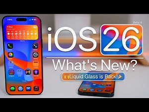 iOS 26 Beta 4 is Out! - What's New?