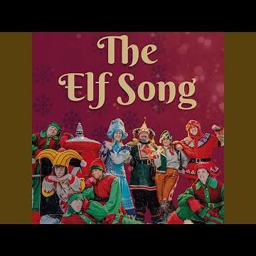 The Elf Song