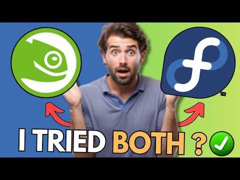 OpenSUSE vs Fedora (2026) : Which Linux Distro Is Better for You?