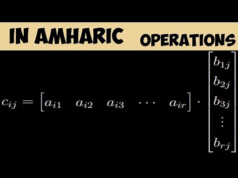 Matrix Operations | Applied Mathematics I - Amharic version