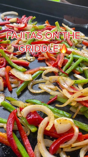 Delicious Fajitas on the Blackstone Griddle