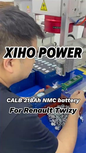 【XIHO Energy】Renault Twizy battery replacement: 14 CALB 218AH 3.7V NMC Prismatic Cells