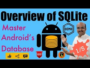 SQLite - A brief overview - Android Data Persistence Tutorial - Part 6