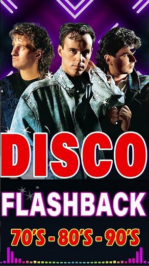 The Best Disco Dance Songs Of 70 80 90 Legends - Golden Eurodisco Megamix - Disco Music Hits