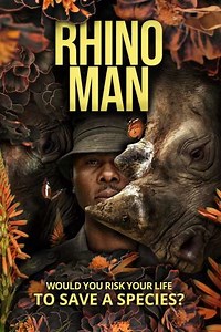 Rhino Man (2024) - Movie