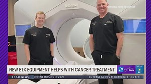 New equipment at Texas Oncology in Longview allows for more ‘aggressive, efficient’ cancer treatment