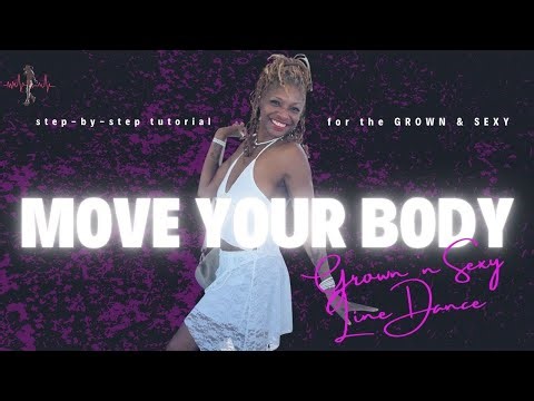 Move Your Body Line Dance Step-by-Step Tutorial