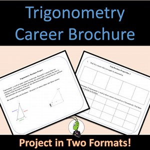 Trigonometry in Careers Brochure Project for Geometry and Editable