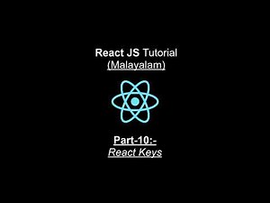 React Keys | React JS Malayalam Tutorial | Part-10