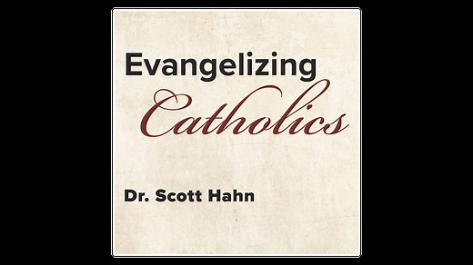 Evangelizing Catholics: The Bible, the Eucharist, & the New Evangelization by Scott Hahn - Formed