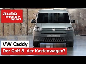 VW Caddy V (2020): The Golf 8 among panel vans? NEW | auto motor und sport