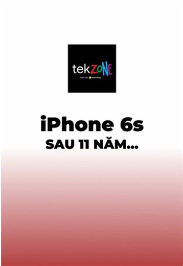 iPhone 6s: Đánh Giá 11 Năm Sử Dụng