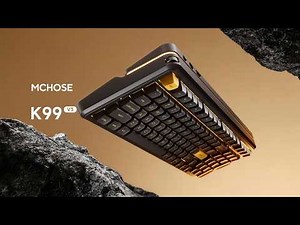 MCHOSE K99 V3 | 8K Polling Rate, 10,000mAh Battery, Advanced Keys & Thocky Typing Feel