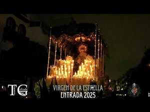 [4K] Entrada de la Virgen de la Estrella 2025