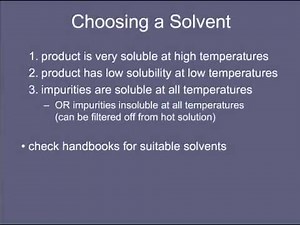 5 Choosing a Solvent