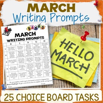 March Writing Prompts Warm Ups - Creative Writing Time Fillers Choice Board