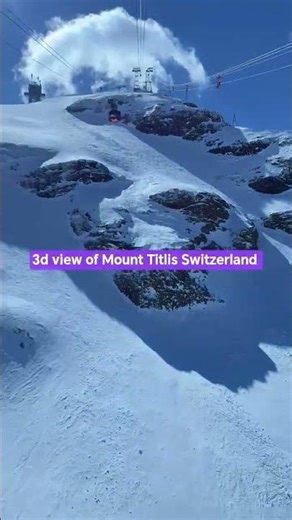 Mount Titlis 3d view #travel #shortsfeed #nature #shorts