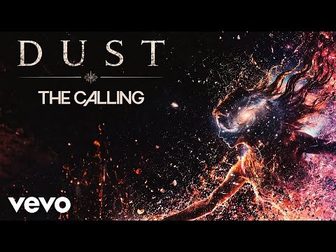 The Calling - Dust (Official)