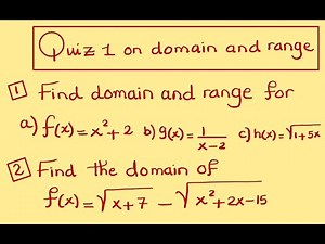 Quiz (1 ) on domain and range.