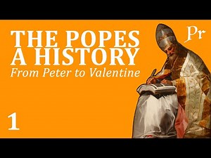 The Popes from Peter to Valentine
