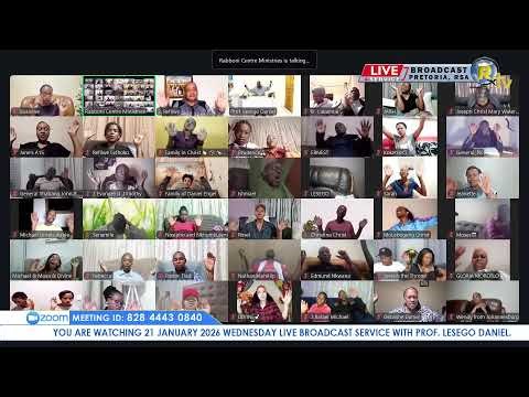21 JANUARY 2026 WEDNESDAY LIVE BROADCAST SERVICE WITH PROF. LESEGO DANIEL PART 1