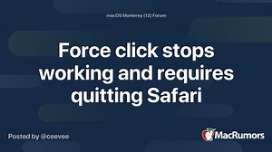 Force click stops working and requires quitting Safari