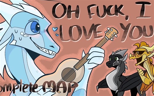 Oh Fck, I Love You -- Complete Wings of Fire Winter Spoof MAP