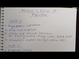 ADA most Important topics of btech ( Analysis & Design of Algorithm )
