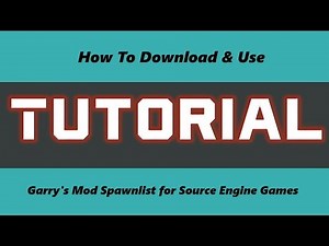 Spawnlists for Garry's Mod Source Game Textures | Download & Tutorial (May 2021)