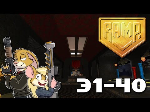RAMP 2025 playthroughs - Maps 31-40