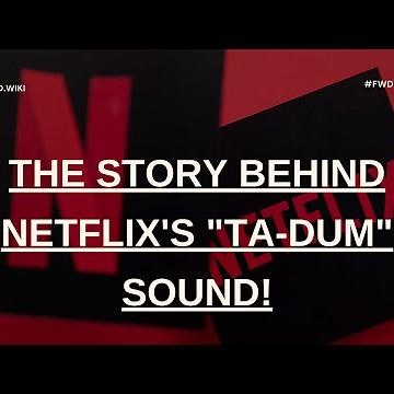 The Story behind Netflix's TA DUM sound!