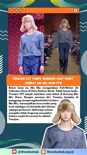 Yeonjun TXT Debut Runway di Miu Miu Show Paris Fashion Week #shorts #tomorrow_x_together #fyp