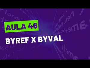 CURSO DE VBA GRATUITO - COMPLETO - 46 ByRef X ByVal