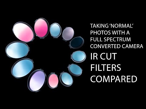 Taking normal photos with a full spectrum converted camera - IR Cut Filters compared