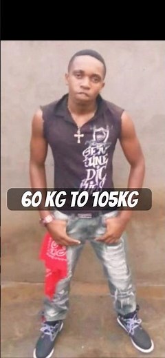 Extreme Body transformation from 130 lbs to 230 lbs. /60 kg to 105 kg