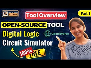 Part 1 | CircuitVerse Overview | Open-Source Digital Logic Simulator | The Silicon Sandbox