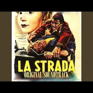 La strada (From "La strada" Original Soundtrack)
