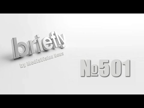 Briefly 501 by MediaVision News